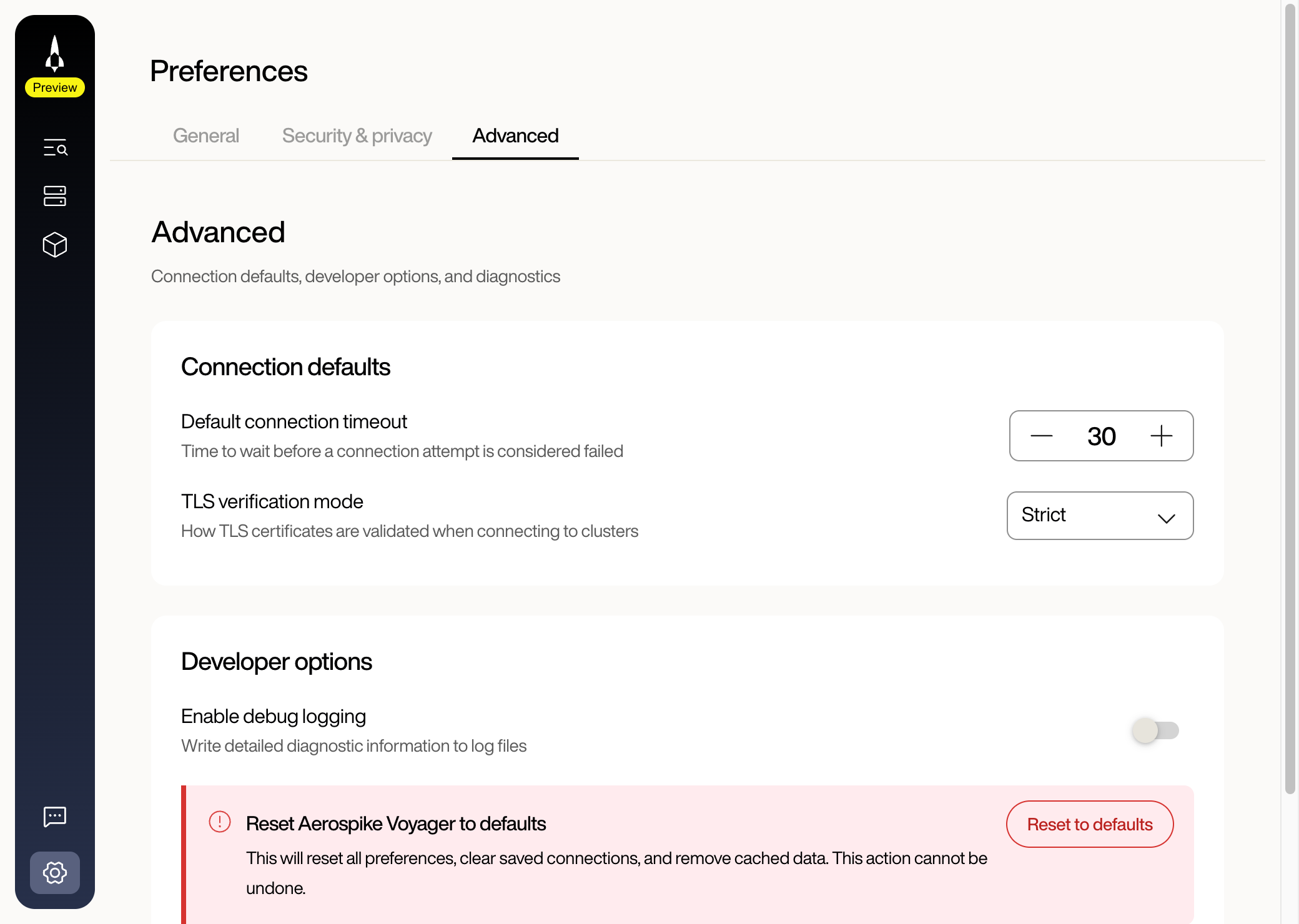 Settings Advanced tab showing Connection defaults (Default connection timeout numeric stepper set to 30 seconds, TLS verification mode dropdown set to Strict) and Developer options (Enable debug logging toggle, Reset to defaults button)