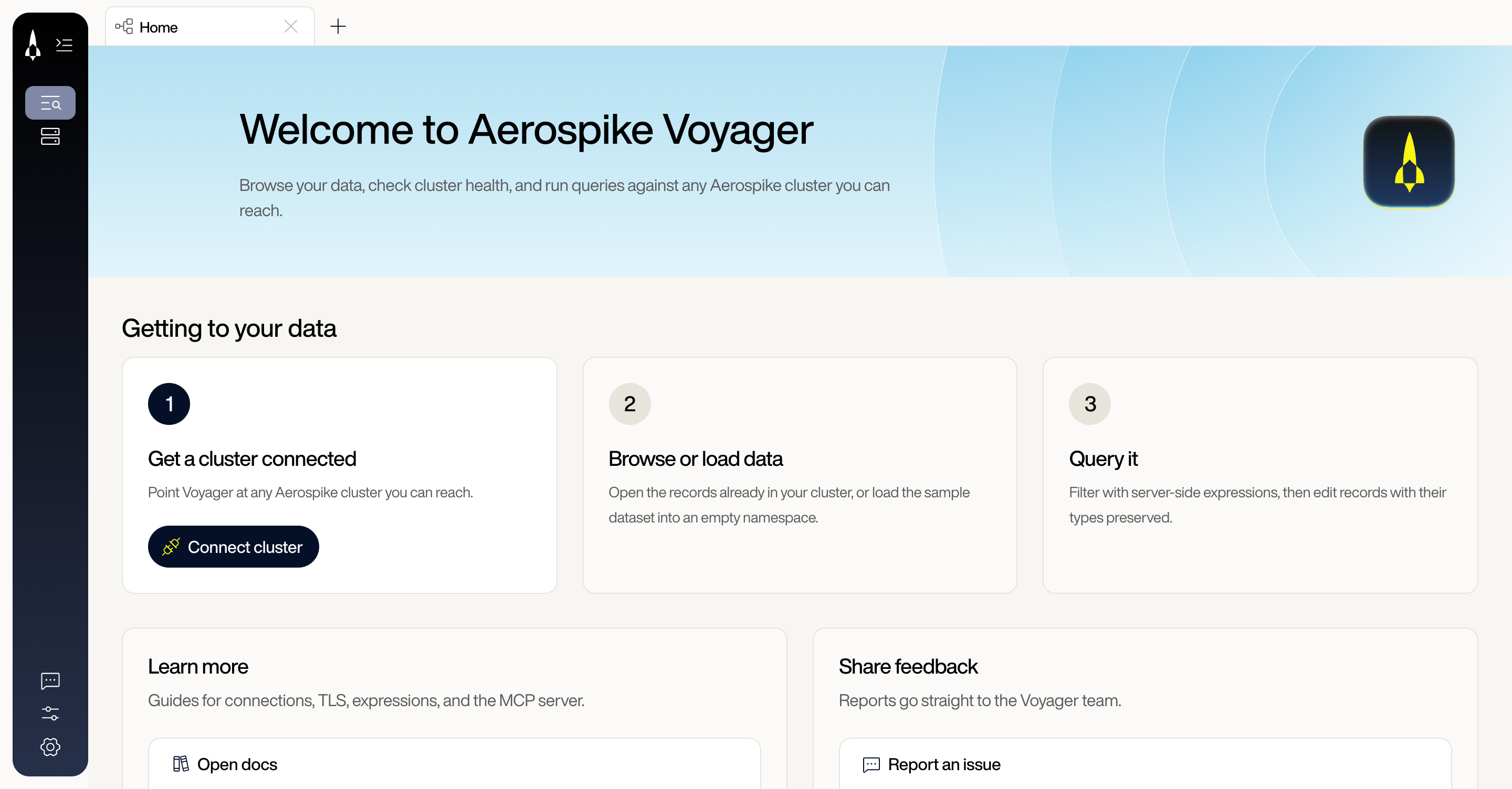 Voyager Home page reading Welcome to Aerospike Voyager, with a Getting to your data section of three steps: Get a cluster connected with a Connect cluster button, Browse or load data, and Query it