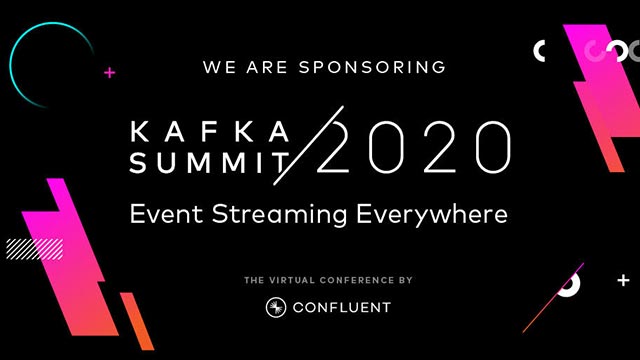 We are Sponsoring Kafka Summit 2020