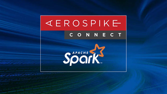 Using Aerospike Connect For Spark