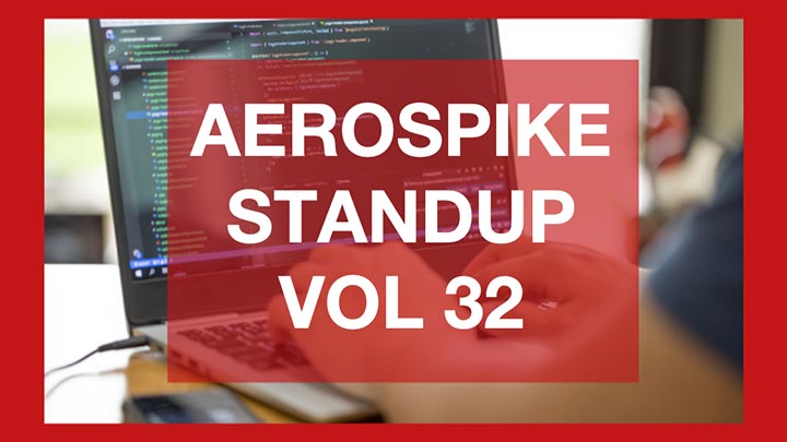 The Aerospike Standup Vol 32