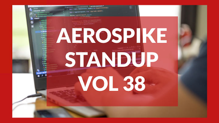 The Aerospike Standup Vol 38