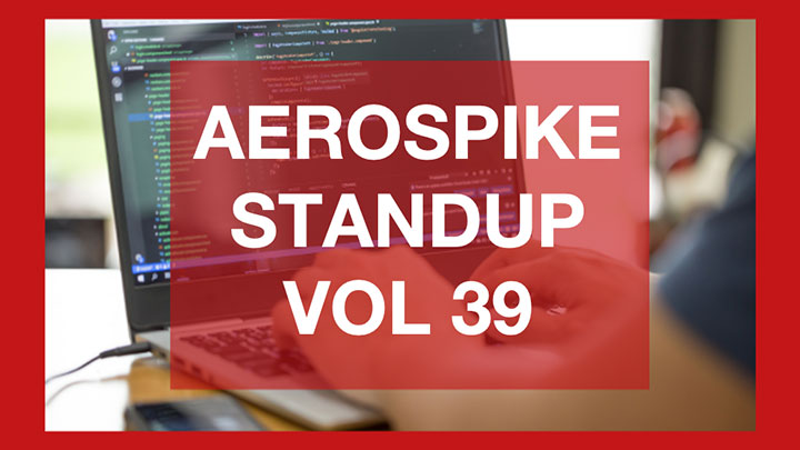 The Aerospike Standup Vol 39