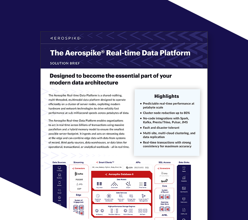 The Aerospike® Real-time Data Platform