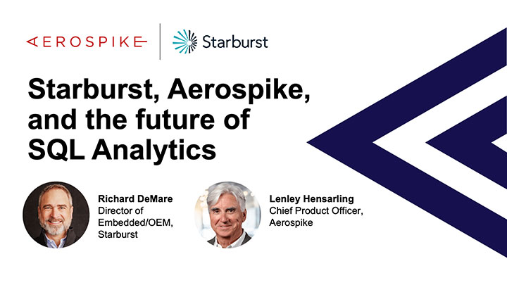 Webinar: Starburst, Aerospike, and the future of SQL Analytics