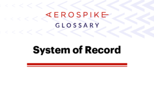 System of record