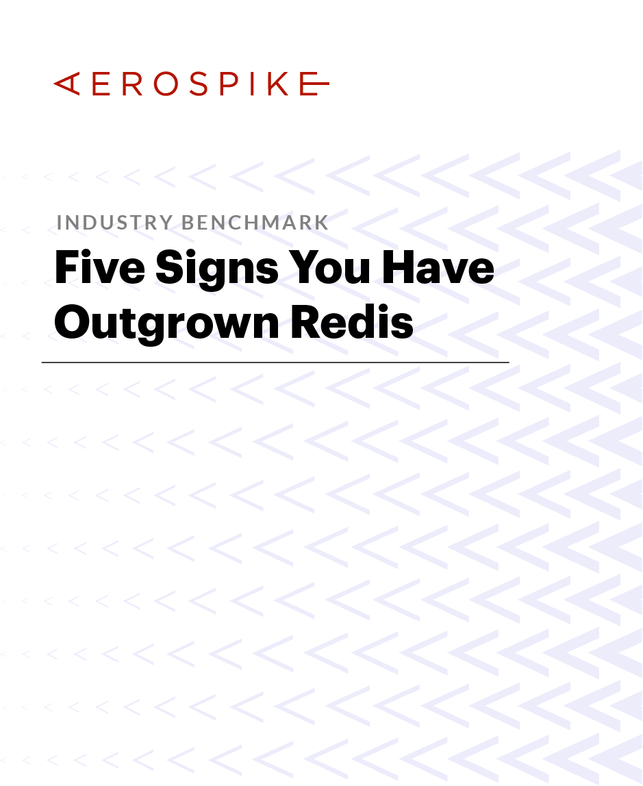Five Signs You Have Outgrown Redis